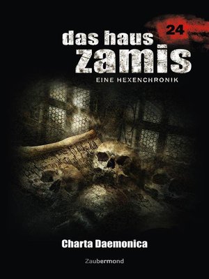 cover image of Das Haus Zamis 24--Charta Daemonica
